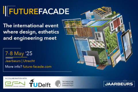 Future Facade: new European trade event for the facade industry at Royal Jaarbeurs